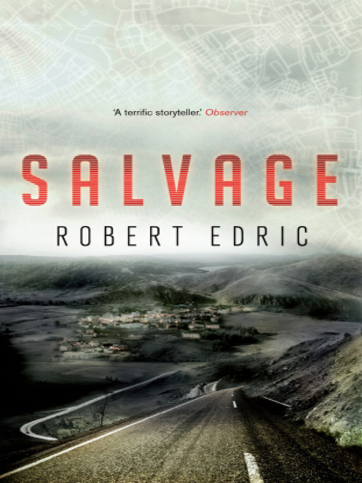 Title details for Salvage by Robert Edric - Available